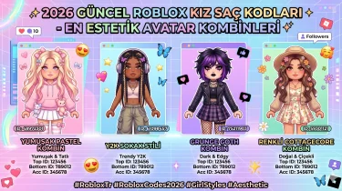 2026 Güncel Roblox Kız Saç Kodları – En Estetik Avatar Kombinleri