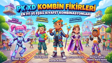 PK XD Kombin Fikirleri: En İyi ve Eşsiz Kıyafet Kombinasyonları