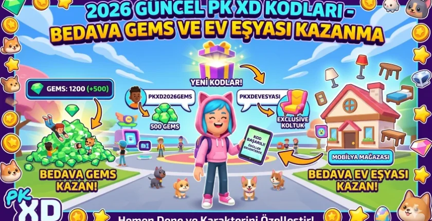 2026 Güncel PK XD Kodları – Bedava Gems ve Ev Eşyası Kazanma