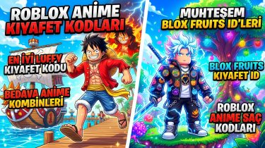 Roblox Anime Kıyafet Kodları: En İyi Luffy Ve Muhteşem Blox Fruits ID’leri